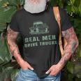Trucker Trucker Real Drive Trucks Funny Vintage Truck Driver Unisex T-Shirt Gifts for Old Men
