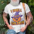 I Smell Children Funny Dad Mom Teacher Halloween Costume V3 Unisex T-Shirt Gifts for Old Men