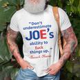 Joes Ability To Fuck Things Up - Barack Obama Unisex T-Shirt Gifts for Old Men