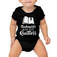Book Lovers - Bookmarks Are For Quitters Tshirt Baby Onesie
