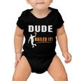 Dude Nailed It Funny Basketball Joke Basketball Player Silhouette Basketball Baby Onesie