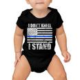 I Dont Kneel I Stand Usa Blue Line Flag Baby Onesie