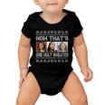 Now Thats One Ugly Christmas Sweater Tshirt Baby Onesie