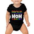 Proud Lgbtq Mom Funny Gift For Pride Month March Gift Baby Onesie