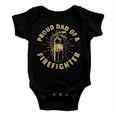 Firefighter Proud Dad Of A Firefighter V2 Baby Onesie