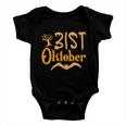 31St Oktober Halloween Quote Baby Onesie