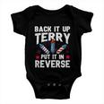 Back It Up Terry Put It In Reverse Firework Flag 4Th Of July Baby Onesie