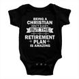 Christian Retirement Plan Tshirt Baby Onesie