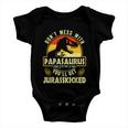 Dont Mess With Papasaurus Youll Get Jurasskicked Fathers Day V2 Baby Onesie