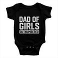 Fathers Day Outnumbered Dad Of Girls Funny Baby Onesie