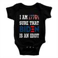 Im 1776 Sure Biden Is An Idiot Apparel Baby Onesie