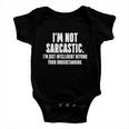 Im Not Sarcastic Funny Tshirt Baby Onesie