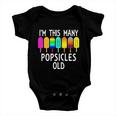 Im This Many Popsicles Old Funny 7Th Birthday Popsicle Cute Gift Baby Onesie