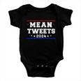 Mean Tweets 2024 Funny Trump Gift Baby Onesie