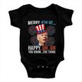 Merry 4Th Of Happy Uh Uh You Know The Thing Funny 4 July V2 Baby Onesie