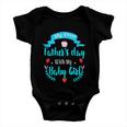 My 1St Fathers Day Baby Girl Baby Onesie