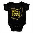 Ohio Worst State Ever Tshirt Baby Onesie