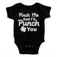 Pinch Me And Ill Punch You Tshirt Baby Onesie