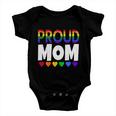 Proud Lgbtq Mom Funny Gift For Pride Month March Gift Baby Onesie