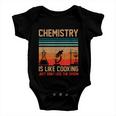 Science Chemistry Is Like Cooking Just Dont Lick The Spoon Baby Onesie