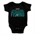 Sorry I Was Thinking About Fishing Tshirt Baby Onesie