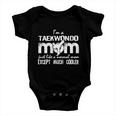 Taekwondo Mom Except Much Cooler Martial Arts Gift Fighting Gift Baby Onesie