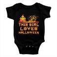 This Girl Loves Halloween Funny Hallloween Quote Baby Onesie