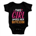 This Girl Loves Her Bitcoin S V GBaby Onesie