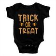 Trick Or Treat Halloween Quote Baby Onesie
