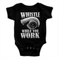 Trucker Trucker Whistle While You Work Baby Onesie