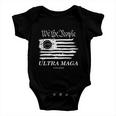 Ultra Maga We The People Proud Betsy Ross Flag 1776 Baby Onesie