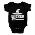 Wicked Witch Hat Broom Halloween Quote Baby Onesie