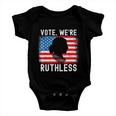 Womenn Vote Were Ruthless Womenn Feminist Baby Onesie