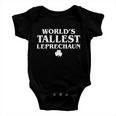 Worlds Tallest Leprechaun Clover Funny St Patricks Day Baby Onesie