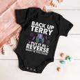 Back Up Terry Put It In Reverse Firework Funny 4Th Of July V2 Baby Onesie