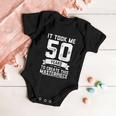 Funny 50 Years Old Joke 50Th Birthday Gag Idea Baby Onesie