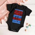 I May Not Be Perfect But At Least Im Not A Democrat Baby Onesie