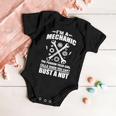 Im A Mechanic Girl Calls When You Cant Bust A Nut Tshirt Baby Onesie