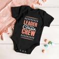 Leader Of The Cousin Crew Cute Gift Baby Onesie