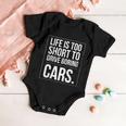 Life Is Too Short To Drive Boring Cars Funny Car Quote Distressed Baby Onesie