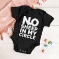 No Sheep In My Circle Tshirt Baby Onesie