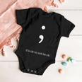 Semicolon Its Ok To Not Be Ok Mental Health Awareness Baby Onesie