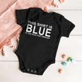 This Shirt Is Blue If You Run Fast Enough Baby Onesie