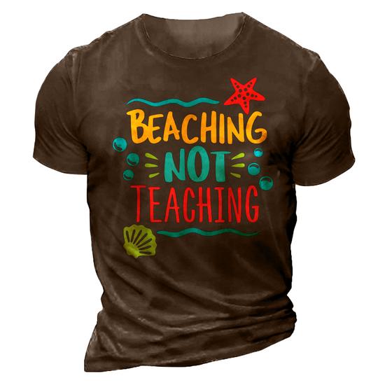 Beaching Not Teaching Tshirt Teachers Gift Beaching Not Teaching Tshirt Teachers Gift