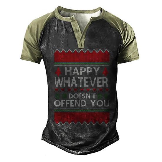 Happy Whatever Doesn't Offend You T-Shirt Happy Whatever Doesn't Offend You T-Shirt