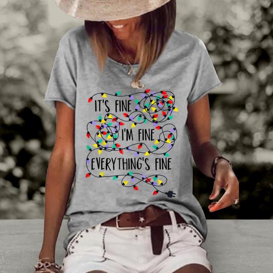 "It's Fine I'm Fine Everything's Fine" Funny Women's T-Shirt - Relaxed Fit Graphic Tee, Short Sleeve