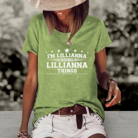 lillianna Im Lillianna Doing Lillianna Things Women's Short Sleeve Loose T-shirt -  Thegiftio UK