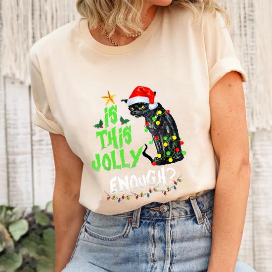 Is This Jolly Enough Noel Black Cat Merry Christmas Tshirt Women s Short Sleeve T shirt Unisex Crewneck Soft Tee Thegiftio UK